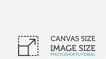 #4 - Canvas Size vs image size - Photoshop for beginners  (PSD Box)