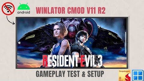 Winlator Cmod v11R2 - Resident Evil 3 Remake | Android Gameplay Test | Snapdragon 8gen2