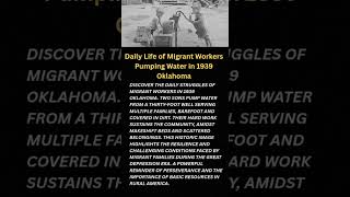 Daily Life of Migrant Workers Pumping Water in 1939 Oklahoma#shorts