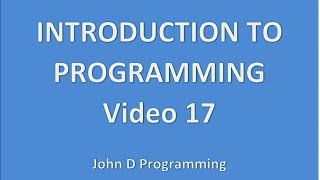 Video17 - Introduction to File Input/Output