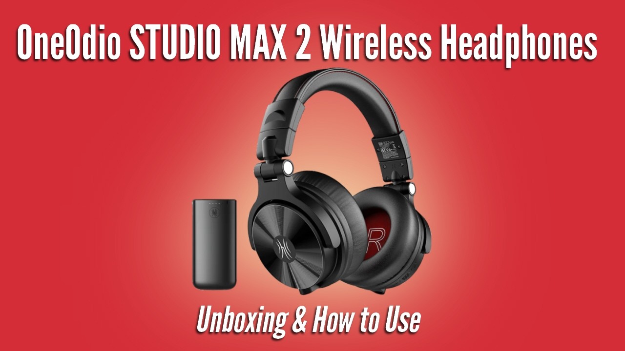 OneOdio STUDIO MAX 2 Wireless Studio Headphones | Unboxing & How to Use
