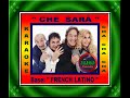 CHE SARA KARAOKE CHA CHA CHA CORI BASE FRENCH LATINO RICCHI E POVERI