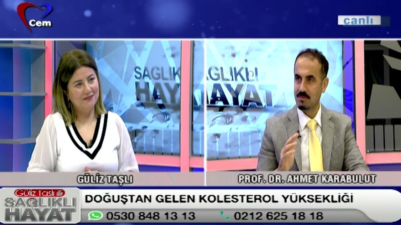 Doğuştan Gelen Kolesterol - Profesör Doktor Ahmet Karabulut | SAĞLIKLI HAYAT