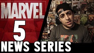5 Nouvelles séries Marvel !