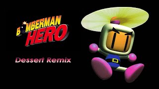 ThatDudeErk - Bomberman Hero: Dessert Remix
