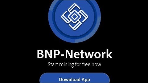 Exploring the BNP Blockchain App: Earn Free BNP Coins with BNP-X Miner AND KYC UPDATE