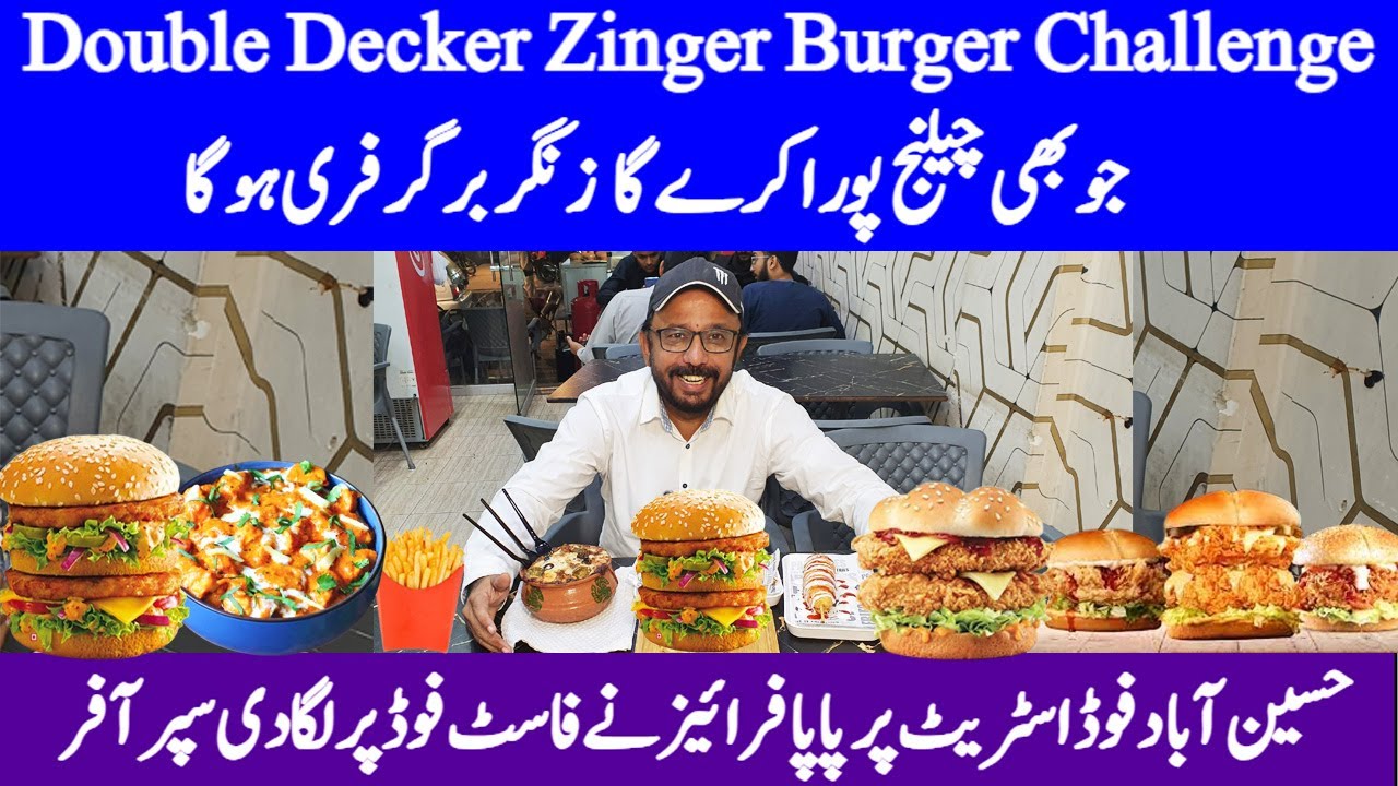 Hussainabad Food Street Karachi Fast Food Zinger Burger Free Offer