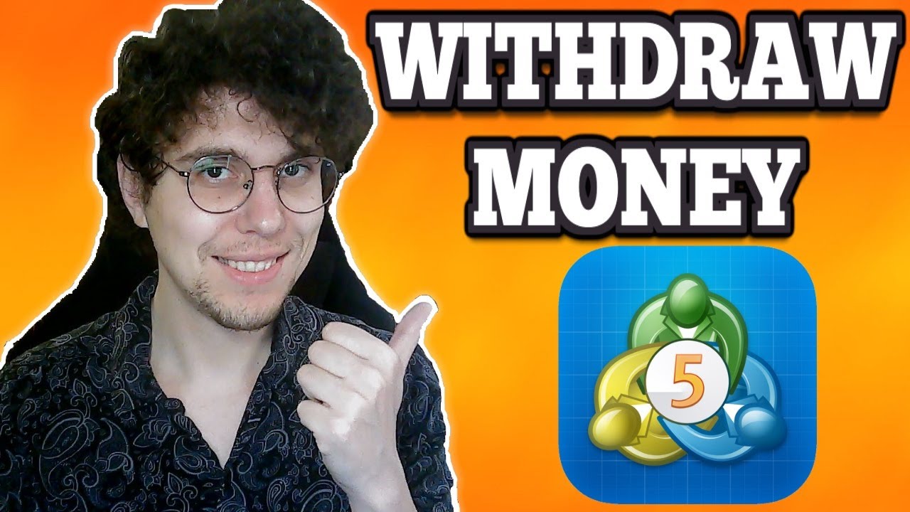 How To Withdraw Money From Metatrader 5