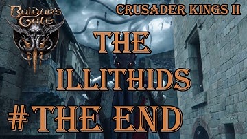 Crusader Kings 2 - Faerun - Forgotten Realms: The Illithids #The End