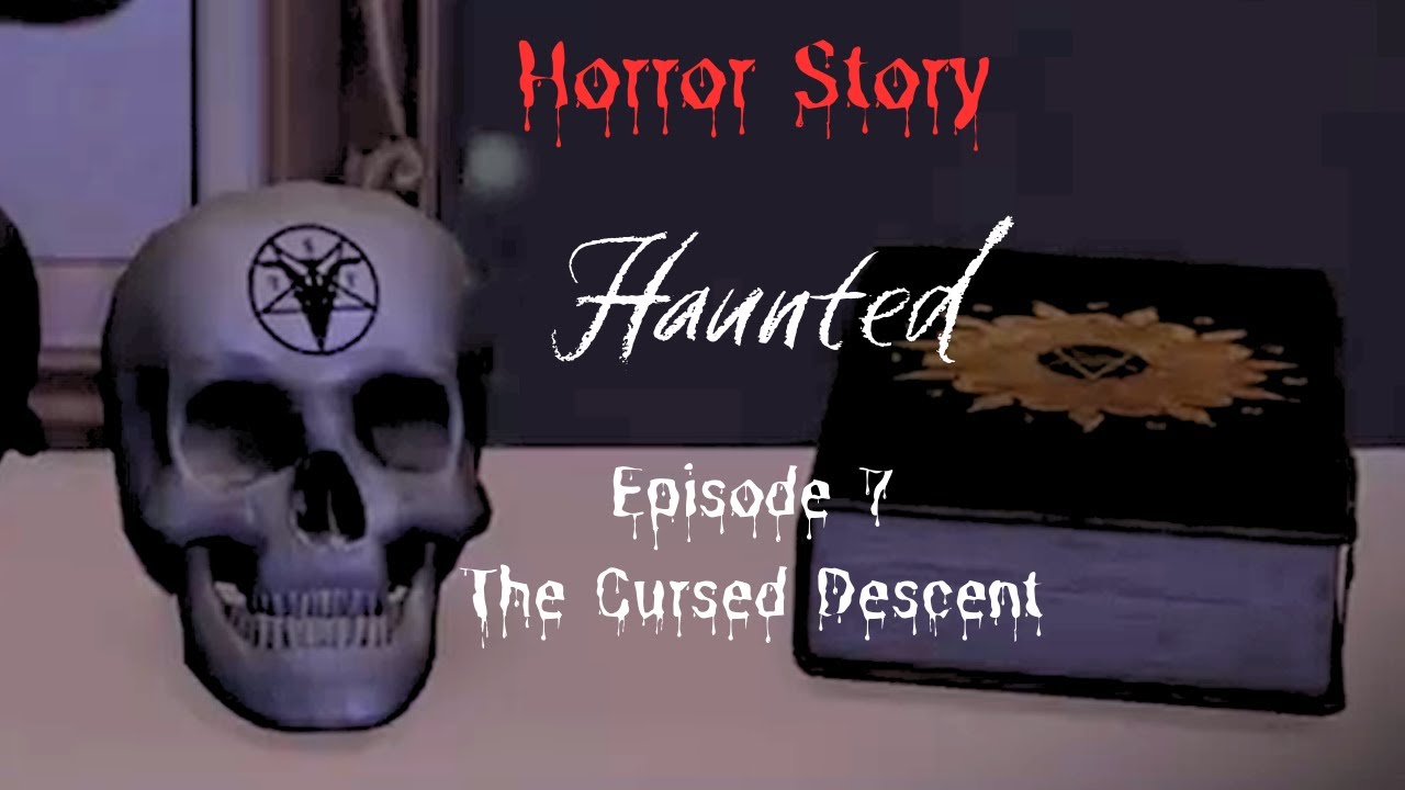 Haunted - Ep. 7 - The Cursed Descent - Sims 4 Horror Story