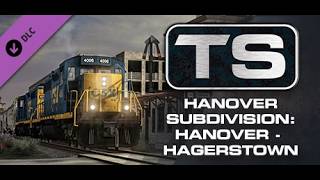 TSC:CSX Hanover Subdivision: Hanover - Hagerstown Route Add-On#02 CSX D795,Destination Hagerstown