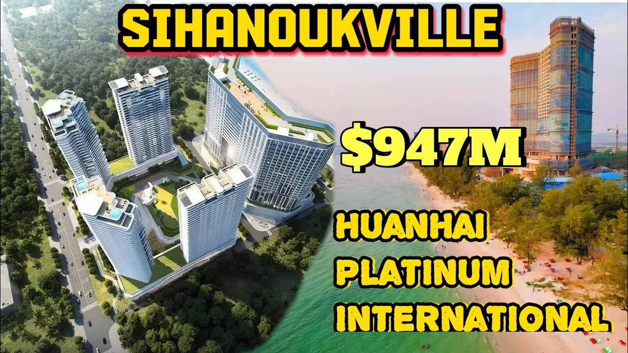 Sihanoukville Is About To Get A LOT More Luxurious! 4K Construction Tour