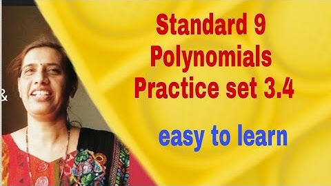Standard 9, Polynomials, Practice Set 3.4,To find value of Polynomials by MATH -MY LIFE Devyani