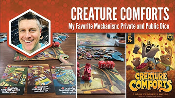 Creature Comforts: My Favorite Game Mechanism