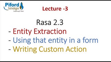 Rasa 2.0 ENTITY EXTRACTION | Step By Step