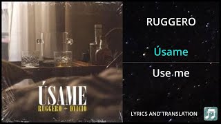 RUGGERO - Úsame Lyrics English Translation - ft Dvicio - Dual Lyrics English and Spanish Resimi