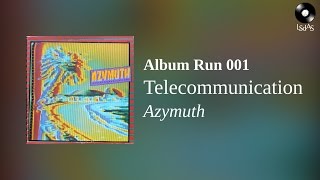 Telecomunication - Azymuth (Full Album)