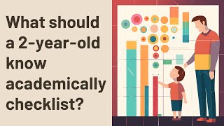 What should a 2-year-old know academically checklist?