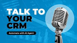 Talk to Your CRM: AI Voice Agents That Log & Update Deals Automatically