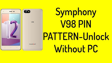 SYMPHONY V98 Hard Rest pin Pattern Unlock without pc