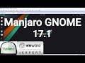 How to Install Manjaro Linux 17.1 GNOME + Review on VMware Workstation [2018]