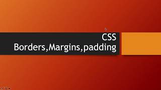 CSS How to Use  Borders Margins Padding