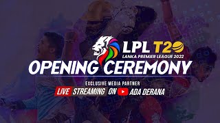 LPL Opening Ceremony 2022