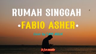 RUMAH SINGGAH - FABIO ASHER (Cover by TAMI AULIA) 'Mengapa sulit untuk ku bisa miliki hatimu'
