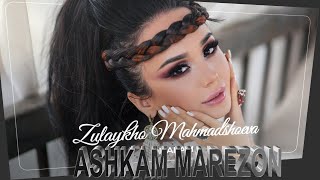 Zulayho Mamadshoeva - ashkam marezon