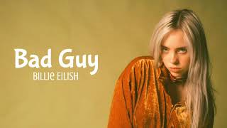 Billie Eilish - bad guy ( Lyrics / BASS BOOSTED )