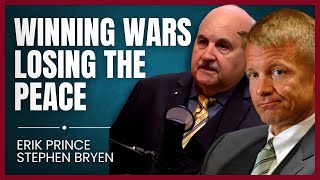 We won the Cold War and lost the peace : A Tour de Force with Erik Prince and Stephen Bryen