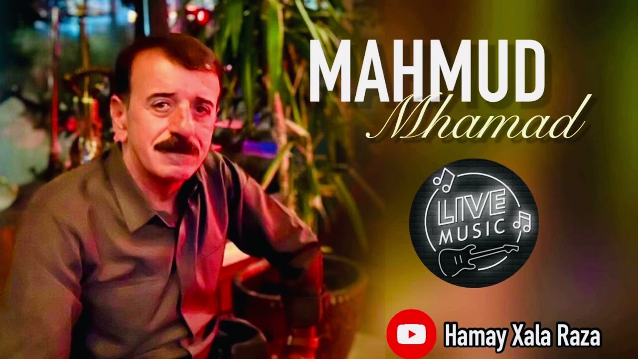 Mahmwd mhamad 2023 laev muzik gomalik gorani zor xosh w taibat
