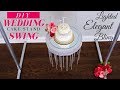 DIY Bling Wedding Cake Stand | Wedding Cake Swing