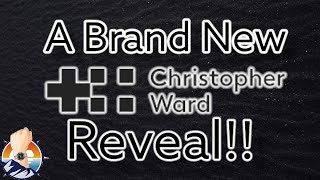 Brand New Christopher Ward Reveal! #C60 #watchreveal