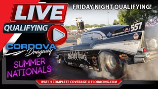 Summer Nationals Friday Night Qualifying At Cordova Dragway | Funny Car Chaos | Nitro | Drag Racing