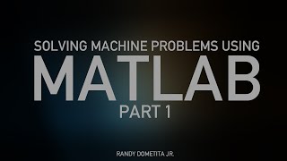 Solving Problems using MATLAB 1