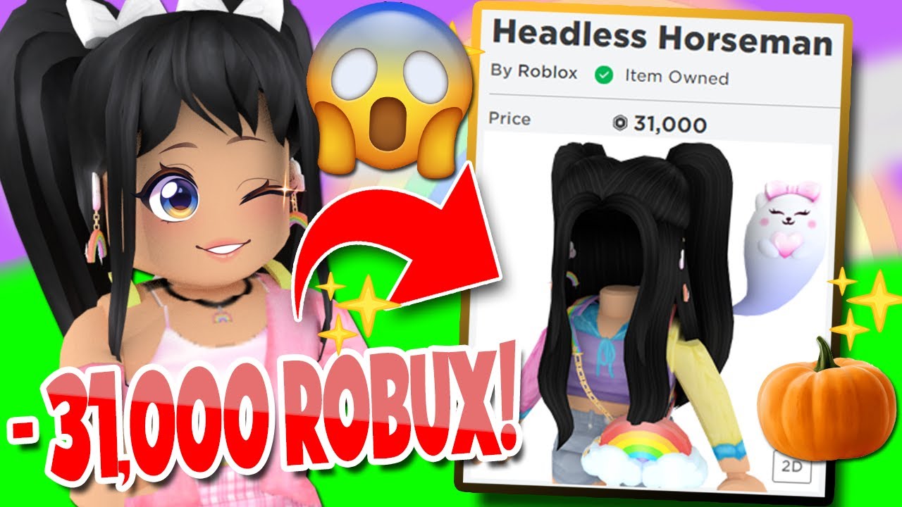 Headless Horseman is officially now on sale for 31,000 Robux. You can buy  it here by going to: - Thread from RTC @Roblox_RTC - Rattibha