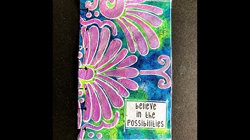 2 Mixed Media Art Journal Tutorials-ICAD 2019 - Colorize Modeling Paste