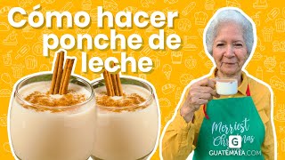 Ya Conocías El Famoso Ponche De Leche?