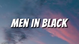 Men in Black song by [Will Smith]  (lyrics)
