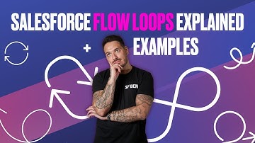 Salesforce Flow Loops Explained (+ Examples)
