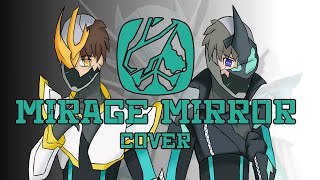 Mirage Mirror - Kamen Rider Revice【Cover】||【Twillight Version】||【แปลไทย】
