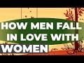 How Quickly Do Men Fall In Love With Women.What Are The Stages Of Falling In Love.Do Guys Run Away?