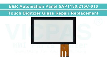 B&R Automation Panel Multi-touch Series 5AP1130.215C-010 HMI Panel Glass Replacement Repair