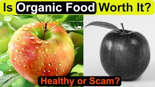 Organic Food: Nutrition, Price & Pesticides! by Research Your Food 83 views 2 weeks ago 4 minutes, 49 seconds