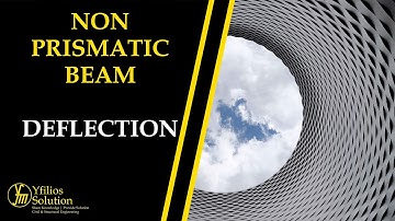 Non-Prismatic Beam Deflection