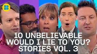 10 Unbelievable Would I Lie to You? Stories | Volume. 3 | Would I Lie to You? | Banijay Comedy