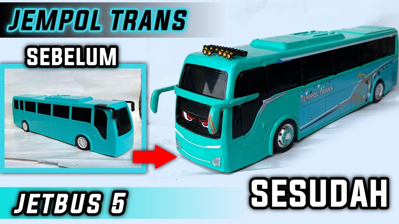 MODIF BUS PLASTIK RKC JADI JETBUS 5 JEMPOL TRANS - YouTube