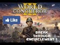 World conqueror 3 break through encirclement 1 tutorial very easy only one basic general needed