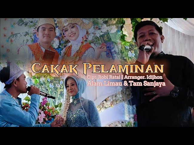 lagu Lampung viral - CAKAK PELAMINAN - Resepsi pernikahan ALAM LIMAU & CICI class=